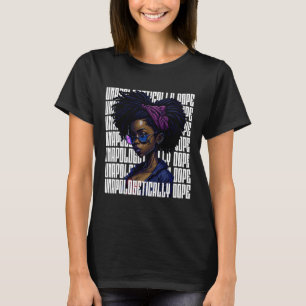 Afro Queen Unapologetical Dope Black History Mon T Shirt