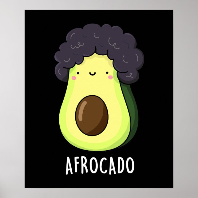 Afrocado Funny Avocado med Afro Pun Mörk BG Poster (Framsidan)