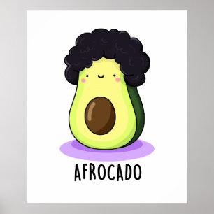 Afrocado Funny Avocado med Afro Pun Poster