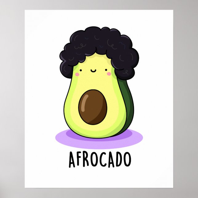 Afrocado Funny Avocado med Afro Pun Poster (Framsidan)