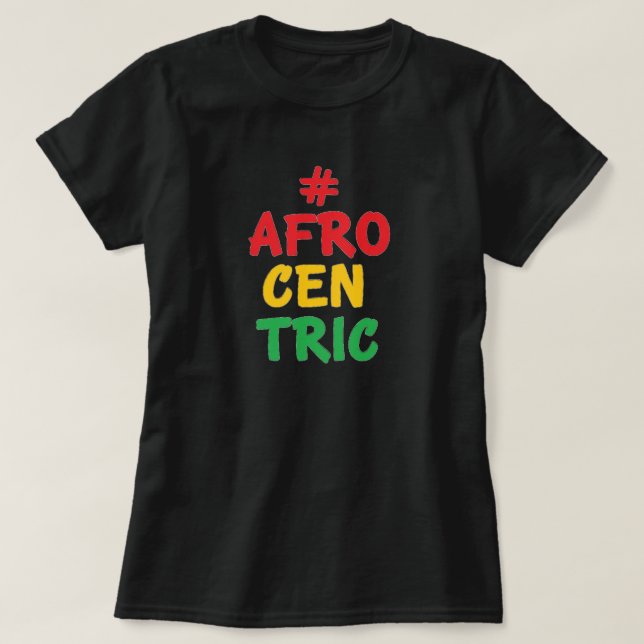 Afrocentric T-Shirt (Design framsida)