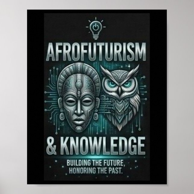 Afrofuturism Kunskap Afrikansk Mask Uggle Kretsar  Poster (Framsidan)
