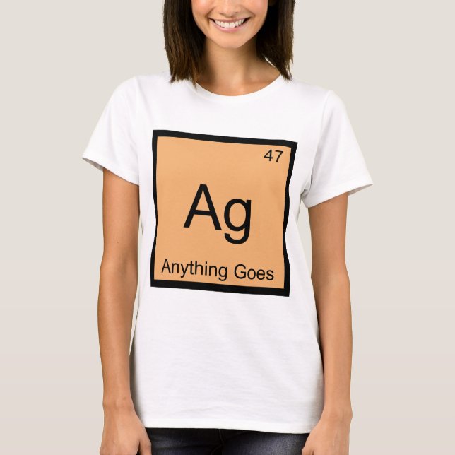 Ag - Allt Går Kemiskt Elemente Symbol T-Shirt (Framsida)