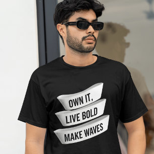 Äga den levande feta Vågarna Startar Påstående T Shirt