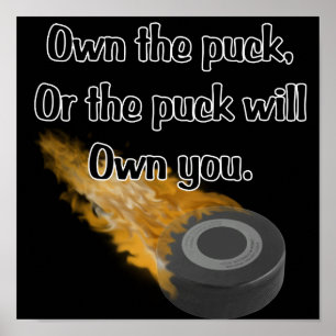 Äga pucken poster