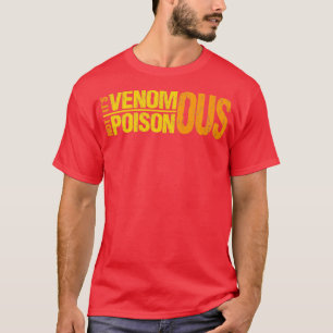 Ägare av venomösa, icke-poisonösa, ormfylliga repa t shirt