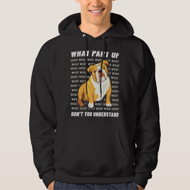 Ägare English Bulldog Dog Walker Language Woof Whi Hoodie (Framsida)