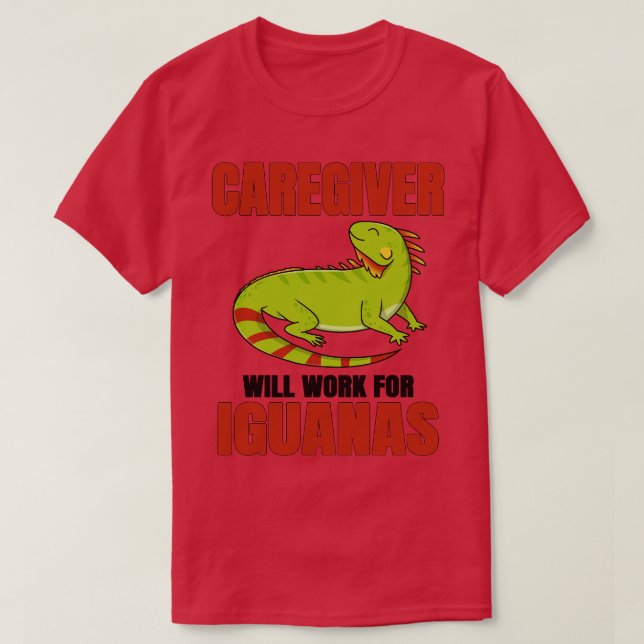 Ägaren kommer att arbeta för Iguanas T Shirt (Design framsida)
