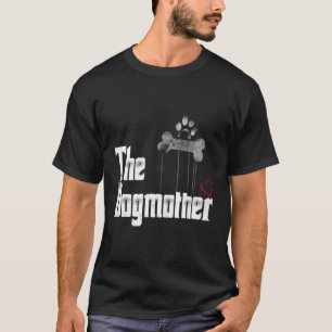 Ägargåvan från Dogmor Rolig hund Mor Mamma T Shirt