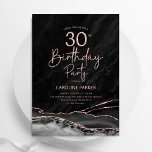 Agate Black Ro Guld 30års födelsedag Inbjudningar<br><div class="desc">Partiinbjudan till 30års födelsedag går till Black och ro guld. Elegantens moderna design med vattenfärgad agate marble geode-bakgrund,  faux glitter ro guld och typography-skript. Trendig inbjudan-kortets perfekt för en snyggt kvinnor i firande. Skrivna Zazzle-inbjudningar eller digital utskrivbar mall för omedelbar nedladdning.</div>