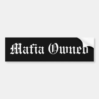 Ägd maffia bildekal