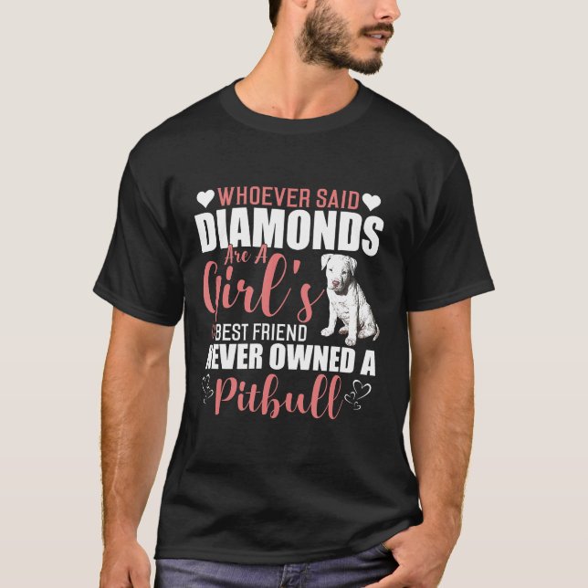Ägde aldrig en Pit Bull Funny Gift Idea För manar  T Shirt (Framsida)