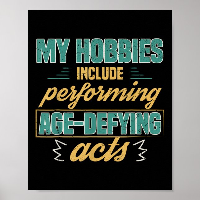 Age Defying Acts Funny Old Retirement Grandparents Poster (Framsidan)