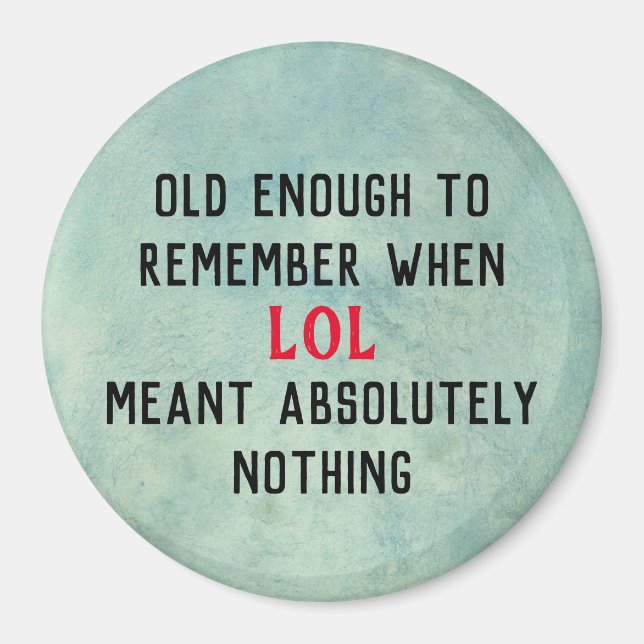 Age Humor Magnet (Framsidan)
