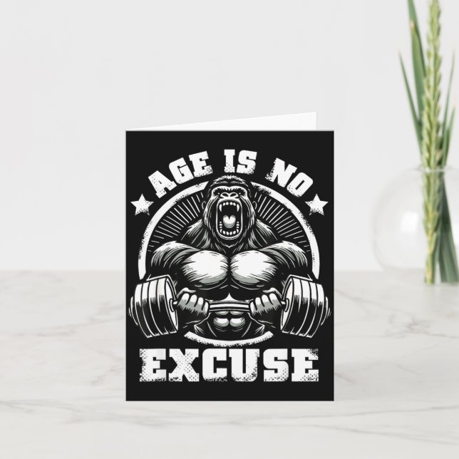 Age Is No Excuse Gorilla Weightlift Gym Quotes Gym Kort (Framsida)