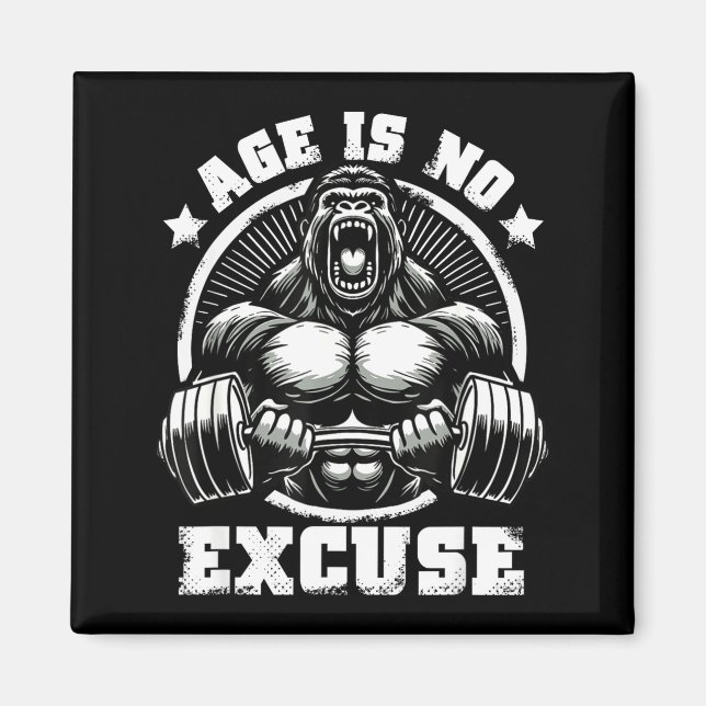 Age Is No Excuse Gorilla Weightlift Gym Quotes Gym Magnet (Framsidan)