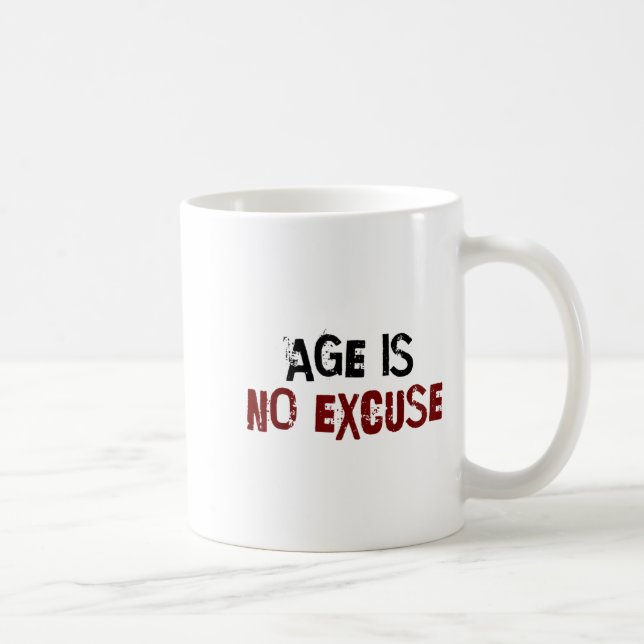 Age Is No Excuse Old Age Motivation Fitness  Kaffemugg (Höger)