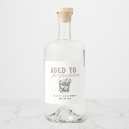 Aged to Perfection White Whiskey Birthday Party Spritflaskor Etikett