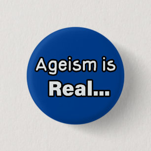 Ageism är verklig knapp
