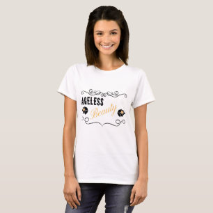 AGELESS SKÖNHETT-TRÖJA T-SHIRT
