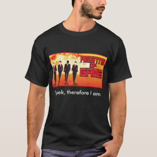 Agenter av leken - I-geeken därför svärtar jag Tee Shirt