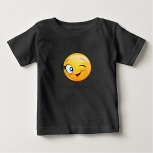 Agervärd Winking Emoji Ansikte-be lycklig alltid Tee
