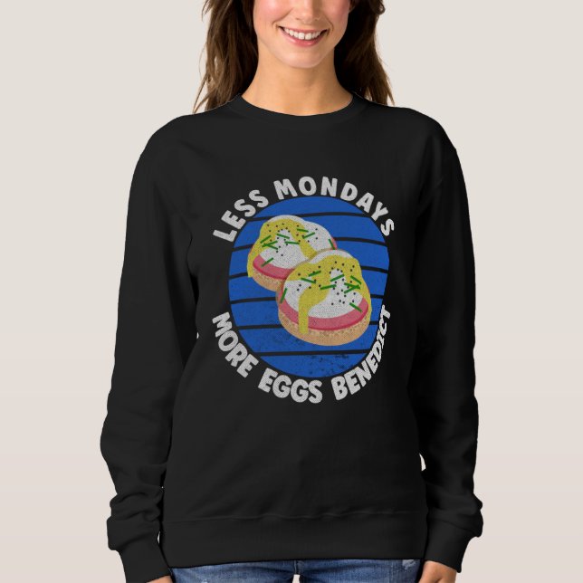 Ägg Benedict Mindre måndagar Mer Ägg Benedict T Shirt (Framsida)