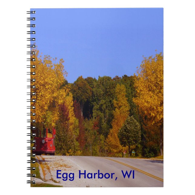 Ägg Harbour, WI Fall Season med Trolley Car Anteckningsbok (Framsidan)
