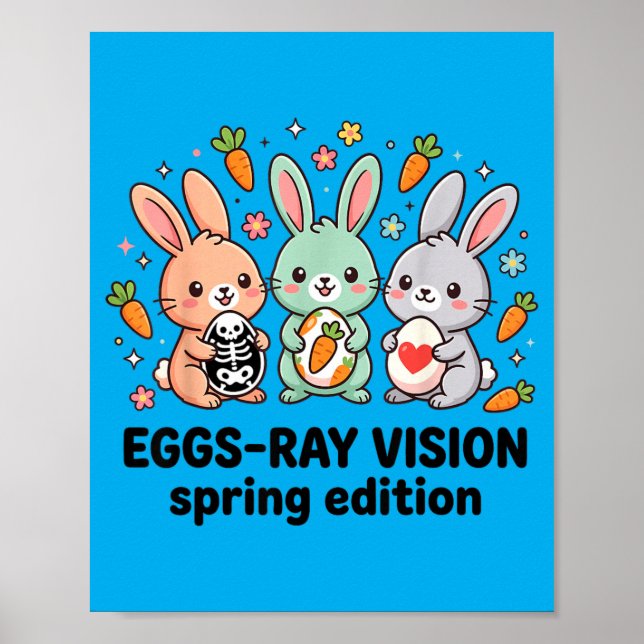 Ägg-Ray Vår Edition Rolig Rad Tech Påsk Poster (Framsidan)