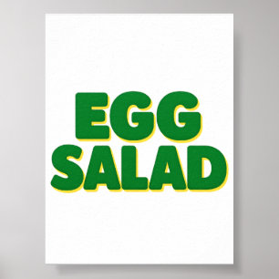 Ägg sallad älskare Roligt mat humor Ägg sallad Mat Poster