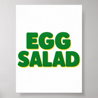 Ägg sallad älskare Roligt mat humor Ägg sallad Mat Poster