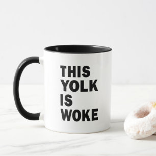 Ägg Trending Funny Humor Yolk är Woke Mugg