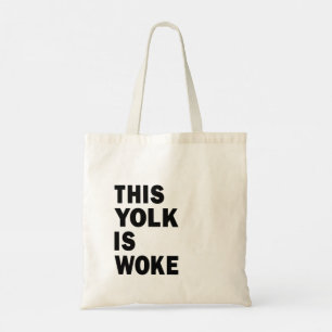 Ägg Trending Funny Humor Yolk är Woke Tygkasse