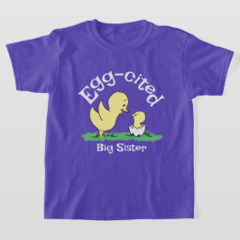 Äggciterad Big Sister Cute Syskon T-Shirt