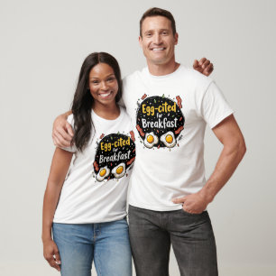 Äggciterad för Breakfast Funny Foodie Pun Design T Shirt