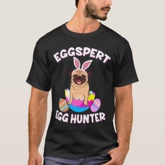 ÄggExpertsjakt Påsk Rolig Pug T Shirt