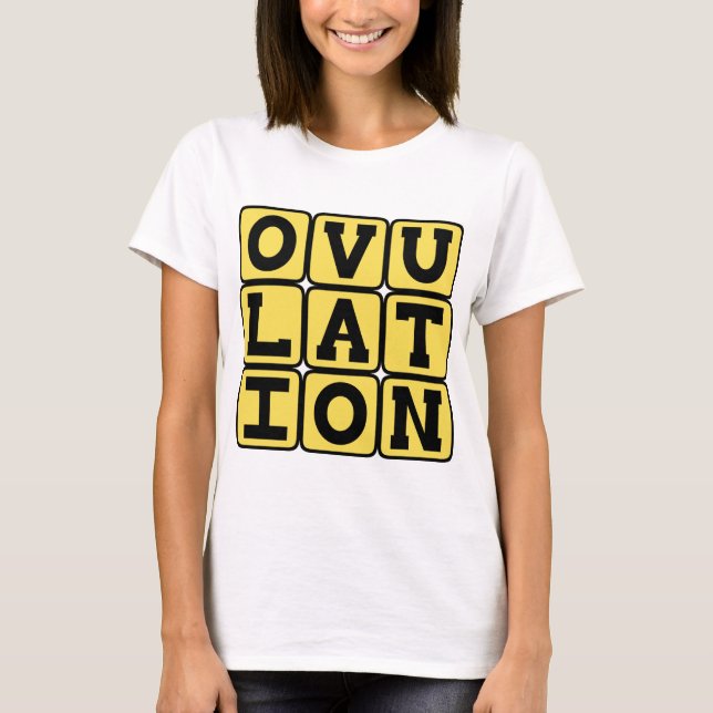 Ägglossning, graviditetsstadium t-shirt (Framsida)