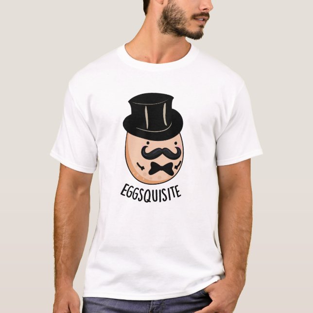 Äggquisite Funny Exquisite Egg Pun T Shirt (Framsida)