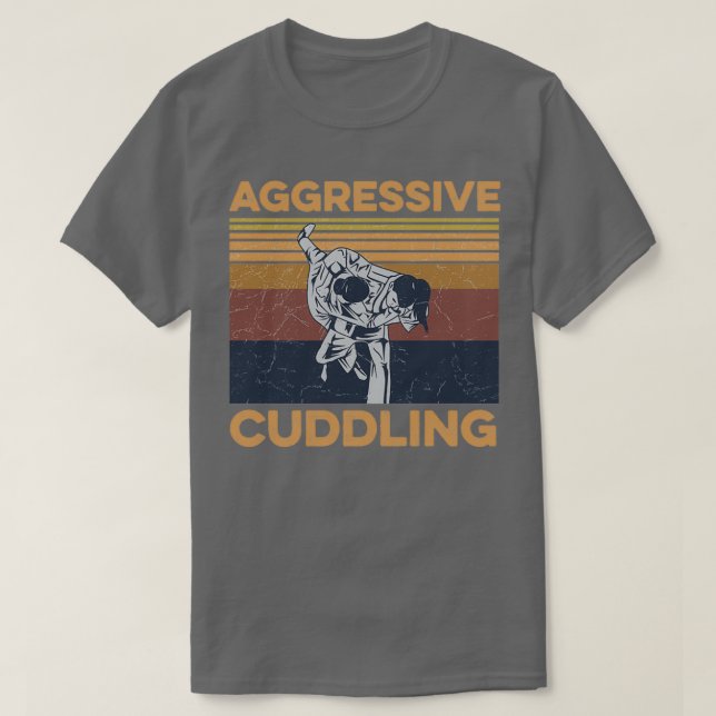 Aggressiv Cuddling-design för en Jiu Jitsu-tränare T Shirt (Design framsida)