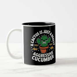 Aggressive Cucumber – Funny Cactus Pun Två-Tonad Mugg