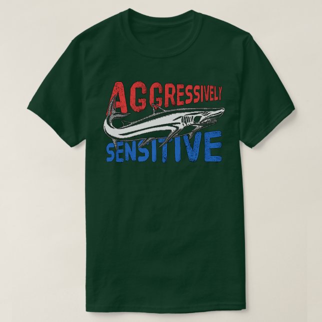 Aggressivt känslig t shirt (Design framsida)