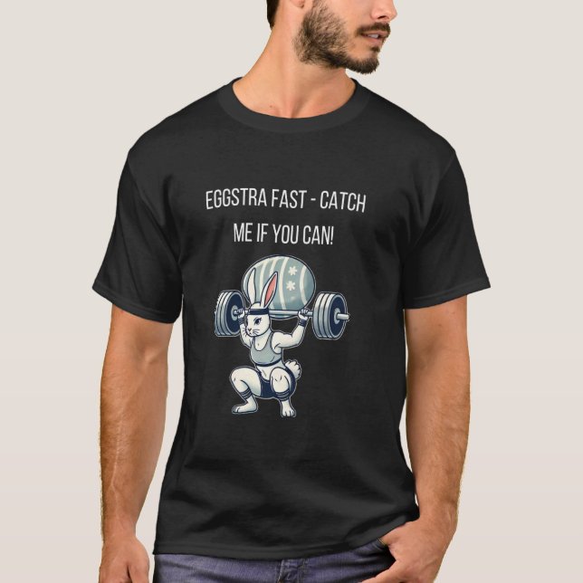 Äggstora snabb - Fånga mig om du kan T Shirt (Framsida)