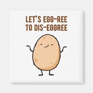 Äggträd till Dis-äggree-Egg Pun Magnet