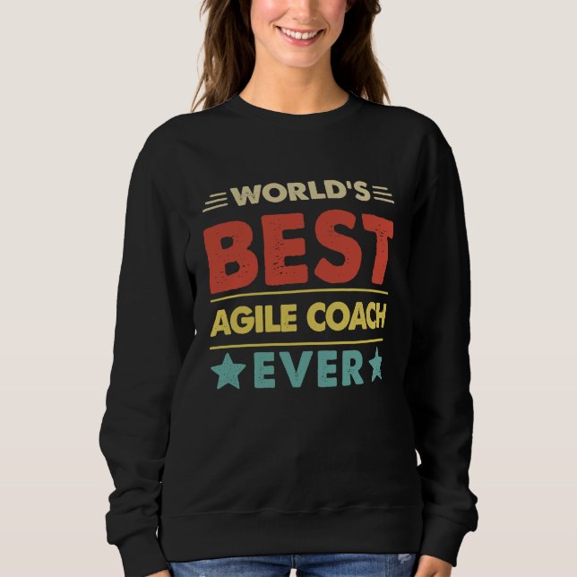 Agile Coach Profession World's Best Agile Coach Ev T Shirt (Framsida)