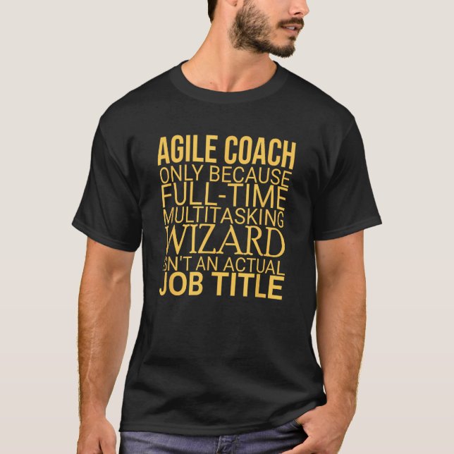 Agile Coach Wizard Agile Scrum Master T Shirt (Framsida)