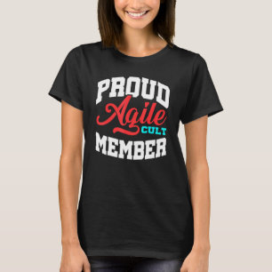 Agile Cult Member State Project Management Pm Coac T Shirt
