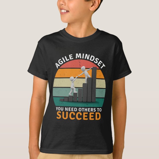 Agile mindset du behöver andra för att lyckas, tea t shirt (Framsida)