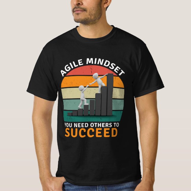 Agile mindset du behöver andra för att lyckas, tea t shirt (Framsida)