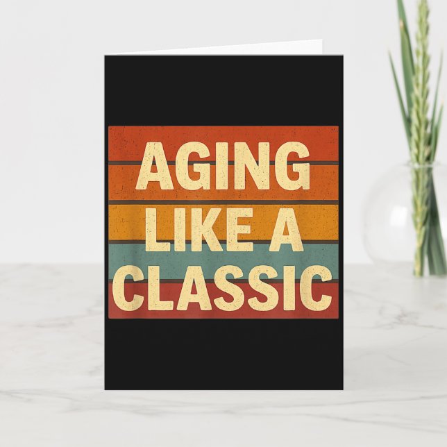 Aging Like Clic Funny Retro Sarcastic Birthday  Kort (Framsida)