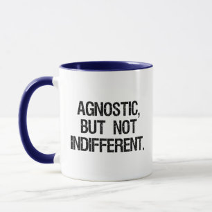Agnostic men inte likgiltigt mugg